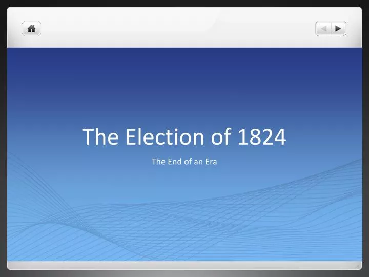 the election of 1824