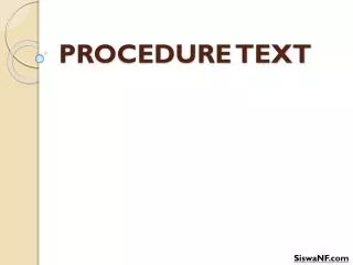 PROCEDURE TEXT