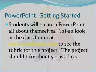 PowerPoint: Getting Started