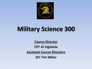 Military Science 300