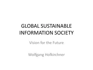 GLOBAL SUSTAINABLE INFORMATION SOCIETY