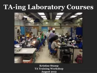 TA- ing Laboratory Courses