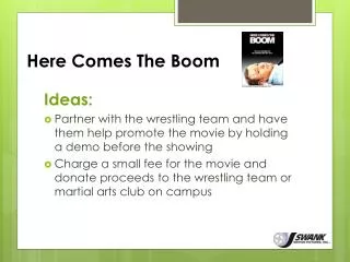 here comes the boom