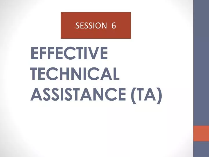 effective technical assistance ta