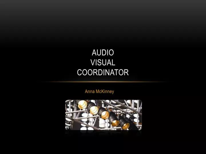 audio visual coordinator