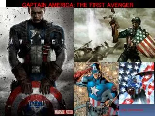 Captain America: The F irst Avenger