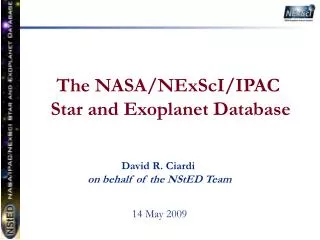 The NASA/ NExScI /IPAC Star and Exoplanet Database