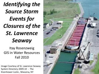 Identifying the Source Storm Events for Closures of the St. Lawrence Seaway