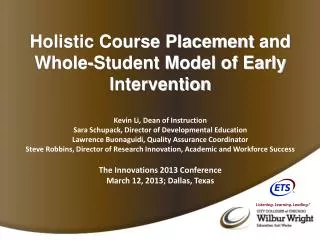 Holistic Course Placement and Whole-Student Model of Early Intervention