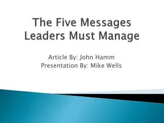 The Five Messages Leaders Must Manage