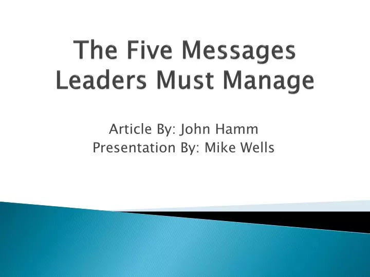 the five messages leaders must manage