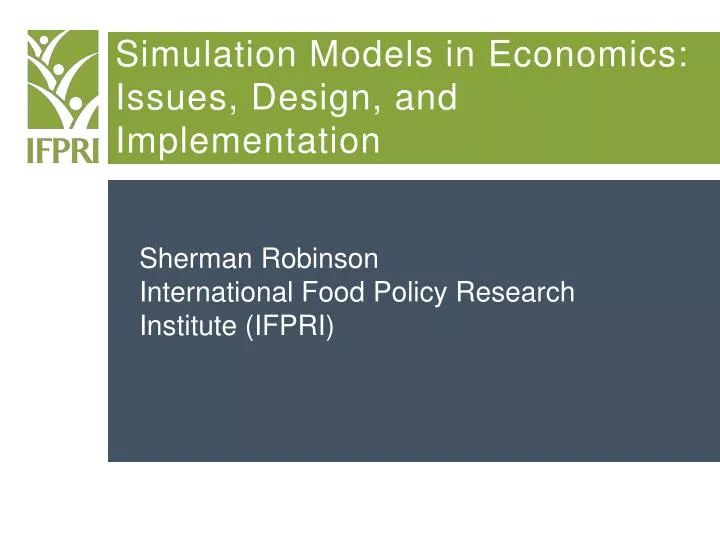 simulation models in economics issues design and implementation