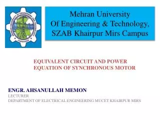 Mehran University Of Engineering &amp; Technology, SZAB Khairpur Mirs Campus