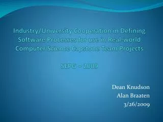 Dean Knudson Alan Braaten 3/26/2009