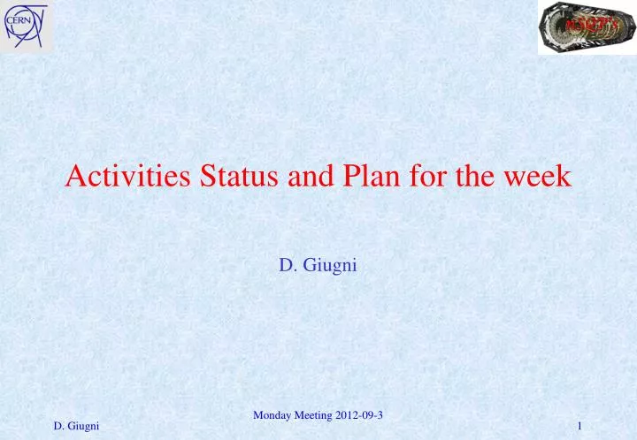 activities status and plan for the week