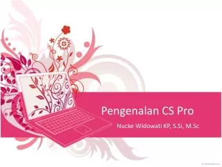 Pengenalan CS Pro