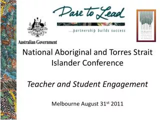 National Aboriginal and Torres Strait Islander Conference Melbourne August 31 st 2011