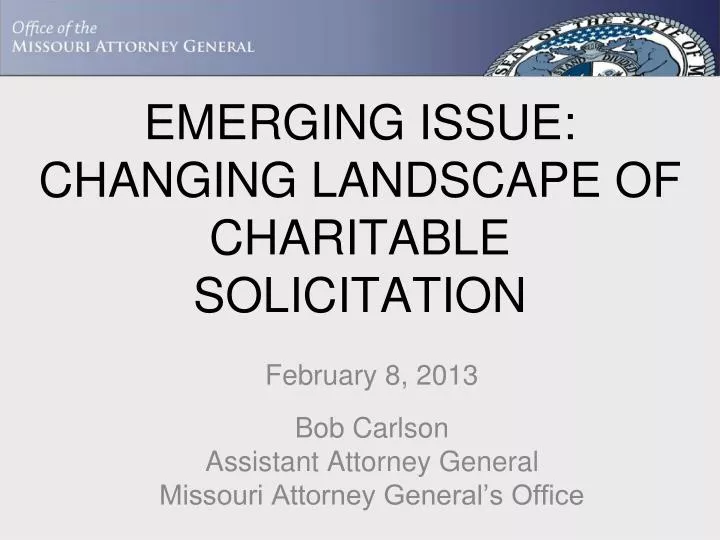 emerging issue changing landscape of charitable solicitation