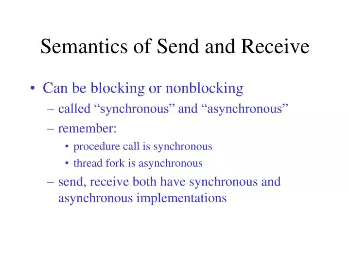 semantics of send and receive