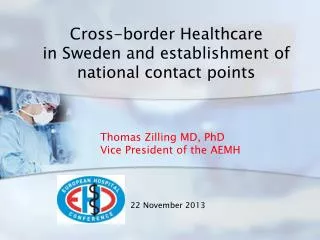 Cross-border Healthcare in Sweden and establishment of national contact points