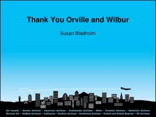 Thank You Orville and Wilbur