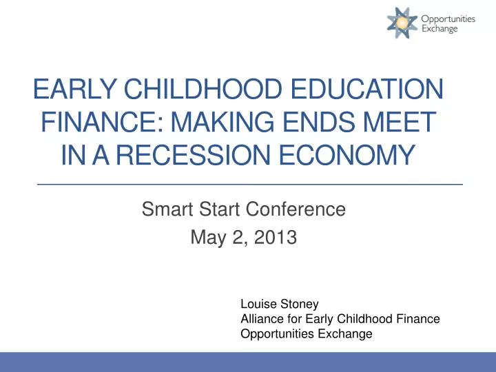 early childhood education finance making ends meet in a recession economy