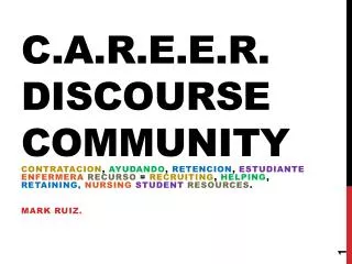 C.A.R.E.E.R. Discourse community