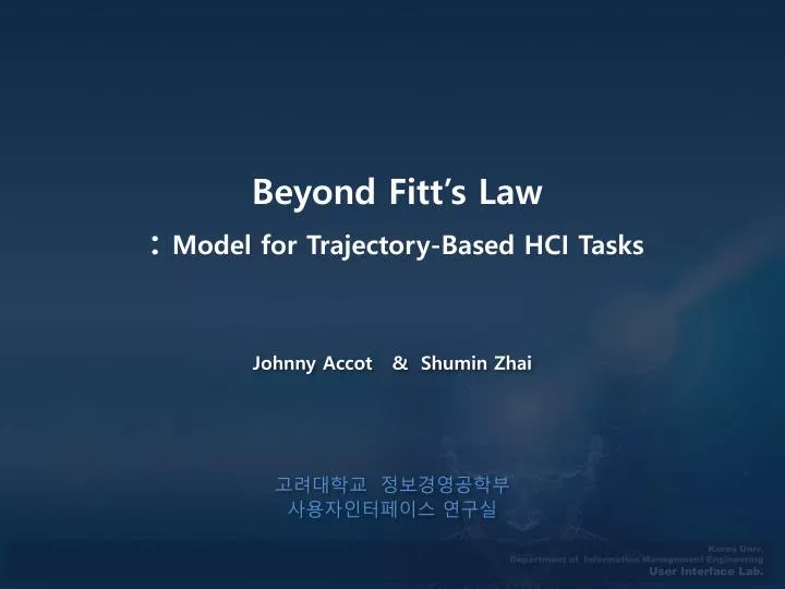 beyond fitt s law model for trajectory based hci tasks