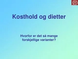 kosthold og dietter