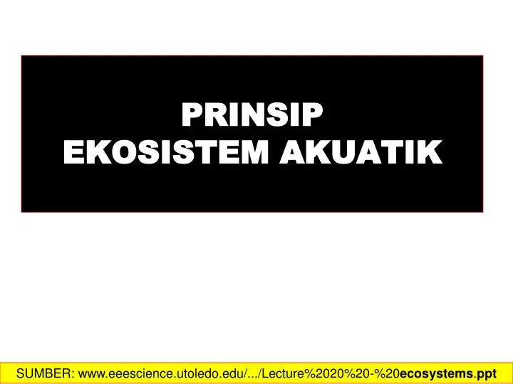 prinsip ekosistem akuatik