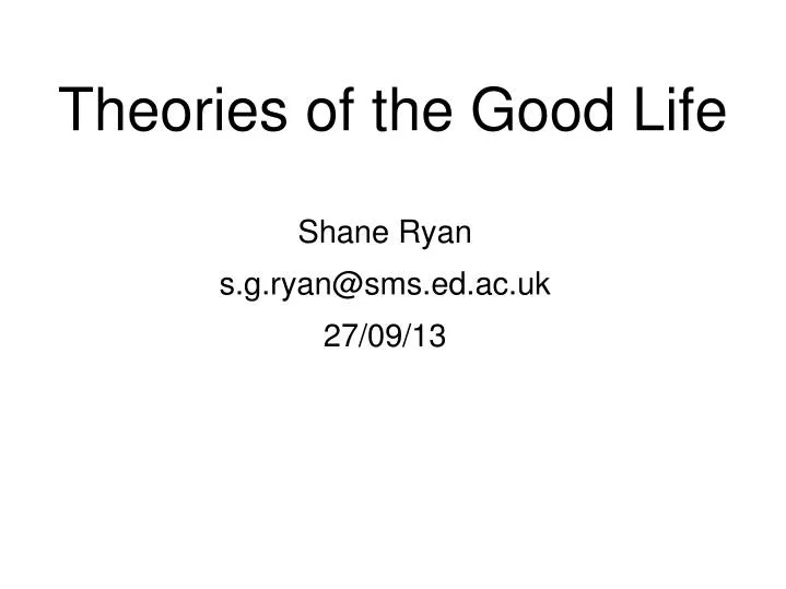 theories of the good life