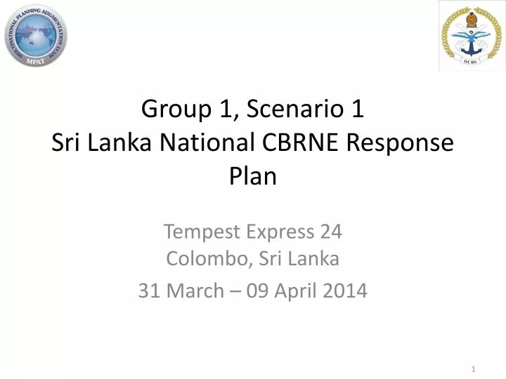 group 1 scenario 1 sri lanka national cbrne response plan