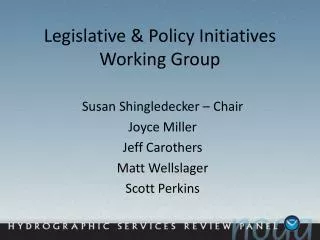 Legislative &amp; Policy Initiatives Working Group