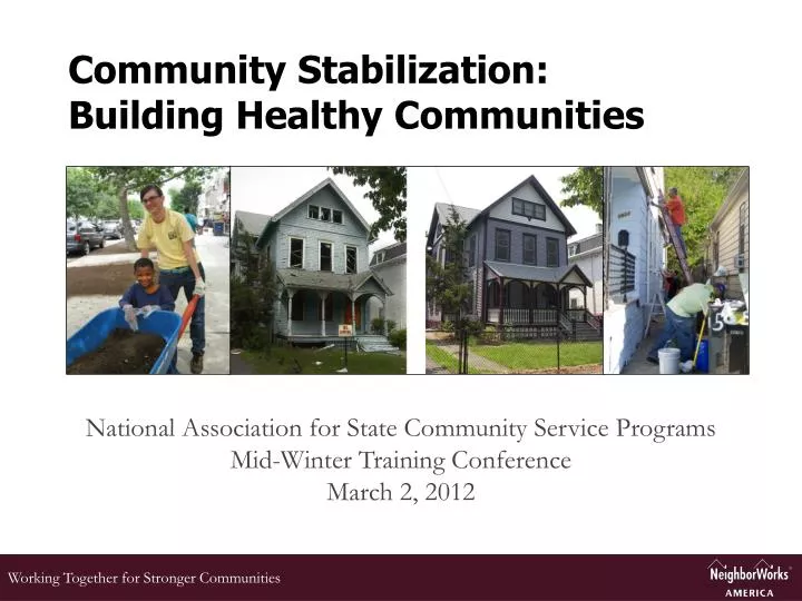 community stabilization building healthy communities