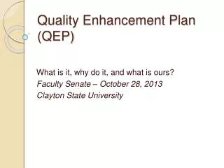Quality Enhancement Plan (QEP)