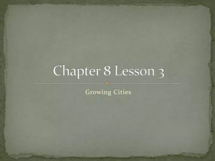 chapter 8 lesson 3
