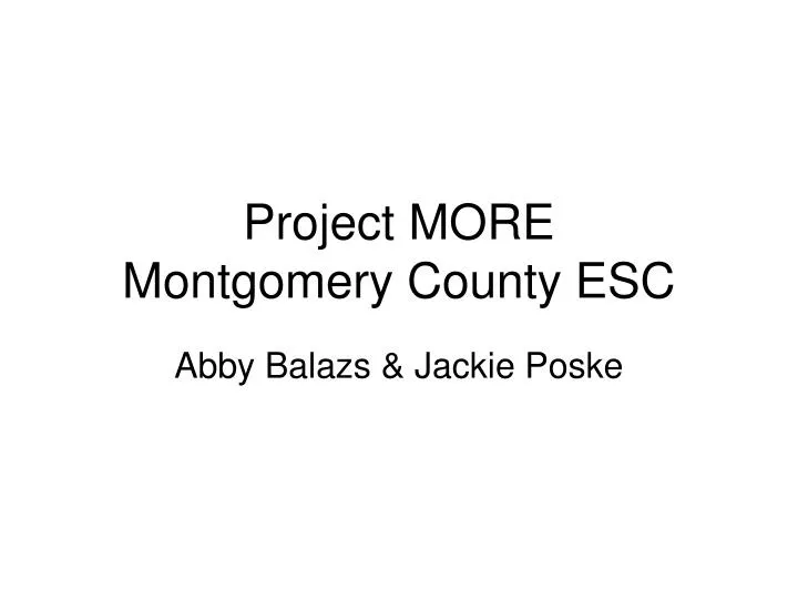 project more montgomery county esc