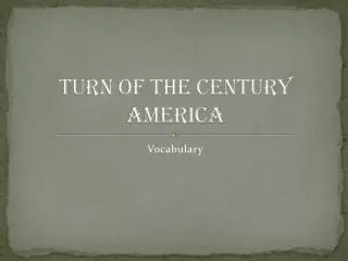 Turn of the Century America