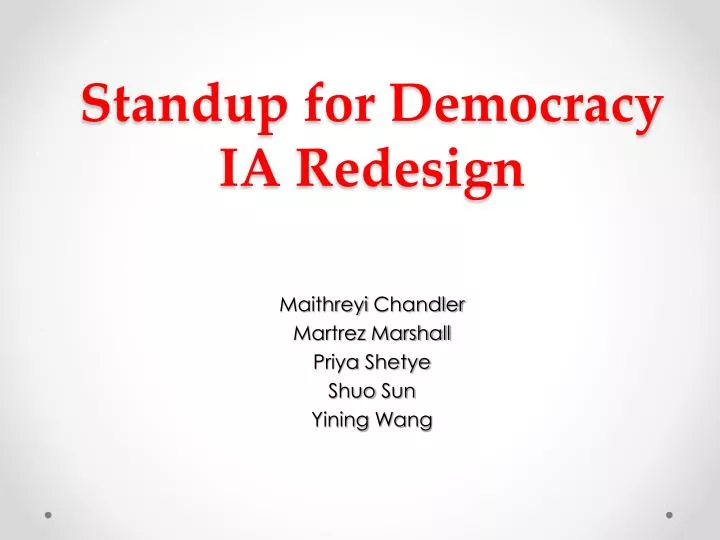 standup for democracy ia redesign