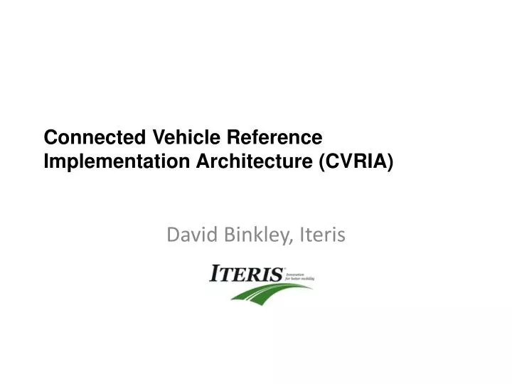 connected vehicle reference implementation architecture cvria