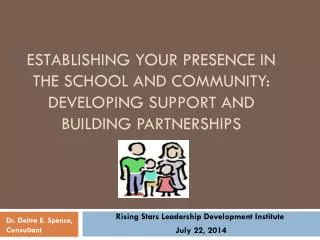 Rising Stars Leadership Development Institute July 22, 2014