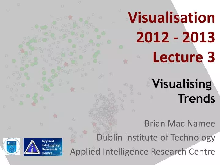 visualisation 2012 2013 lecture 3