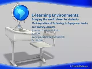 E-learning Environments:
