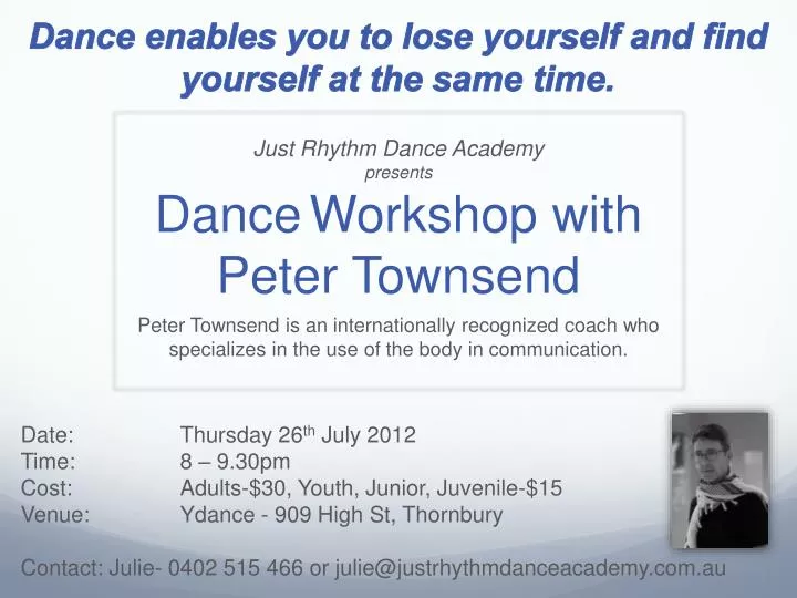 just rhythm dance academy presents dance workshop with peter t ownsend