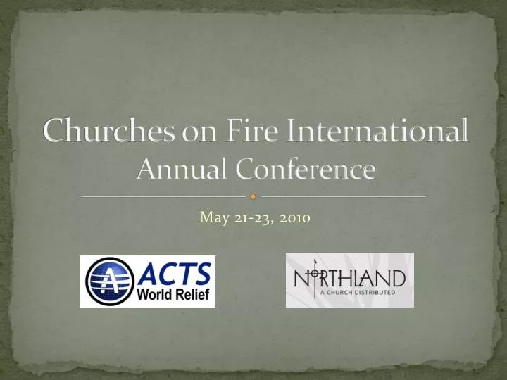 churches on fire international annual conference