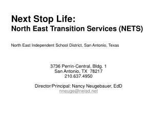 Next Stop Life: North East Transition Services (NETS)