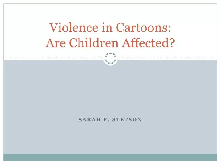 violence in cartoons are children affected