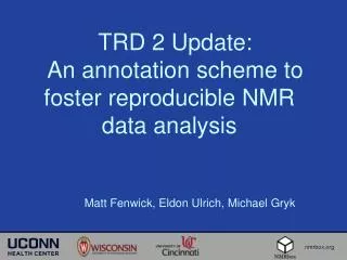 TRD 2 Update: An annotation scheme to foster reproducible NMR data analysis