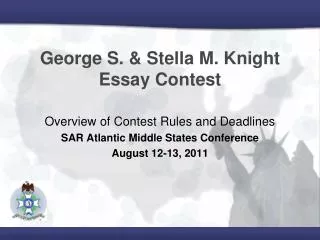 George S. &amp; Stella M. Knight Essay Contest