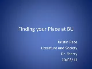 Finding your Place at BU